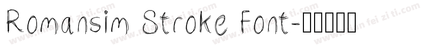 Romansim Stroke Font字体转换